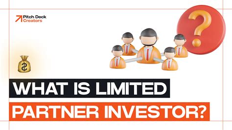 What Is A Limited Partner Investor