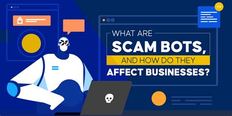 Scam Bots And Their Impact On Businesses Spiralytics