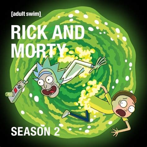 Rick And Morty Rick And Morty Season 2 Lyrics And Tracklist Genius