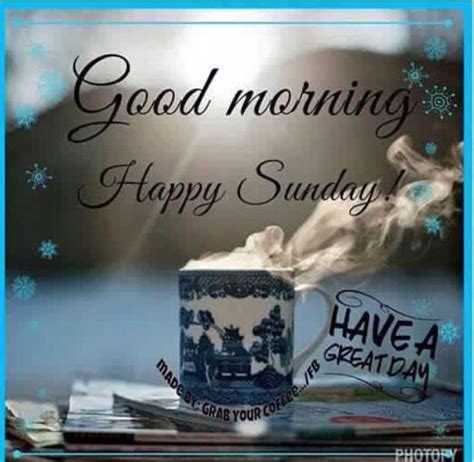 Good Morning Happy Sunday Pictures Photos And Images For Facebook Tumblr Pinterest And