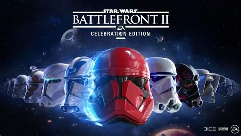 Star Wars Battlefront 2 Celebration Edition Announced