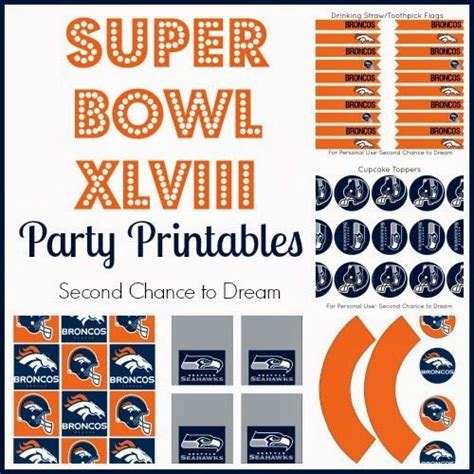 Second Chance To Dream Super Bowl Xlviii Party Printables Super