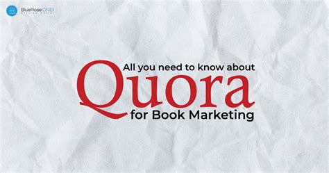 Things You Need To Know About Quora For Book Marketing