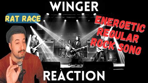 energetic regular rock song winger rat race reaction youtube
