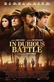 In Dubious Battle (2016) par James Franco