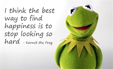 Kermit The Frog Quotes