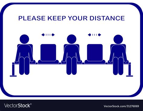 Keep Distance Social Distancing Sign When Sitting Vector Image