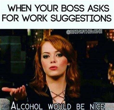 40 totally sarcastic quotes for when work is beating you down funny