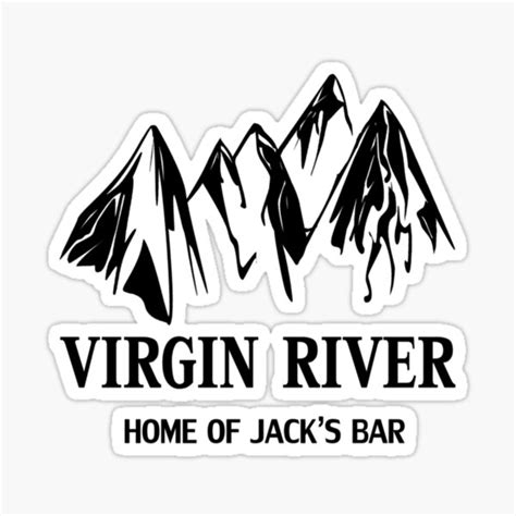 Virgin River Home Of Jacks Bar Sticker For Sale By Jitendrashop Redbubble