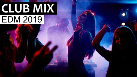 Edm Club Mix Electro Dance House Music Mix 2019 Mixed By Disco Fries