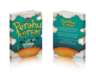 Posted by lalu ganda at 9:11 pm. Ervina nana's blog :D: Resensi Novel Perahu Kertas