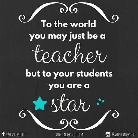 Image Result For Images Of You Are A Star Teacher Quotes