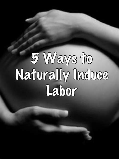 Fun And Fabulous Life Crystal Laiti 5 Ways To Naturally Induce Labor