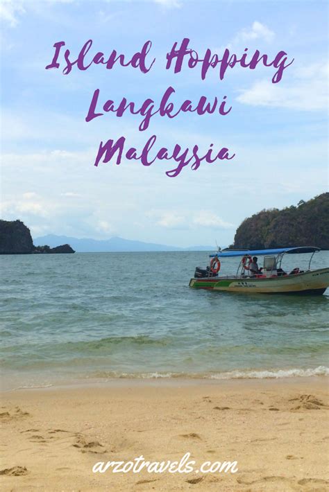 Langkawi An Archipelago Made Up Of 99 Islands Arzo Travels Asia