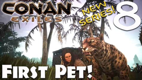 PET JAGUAR! - Conan Exiles #8 (Season 3) - YouTube