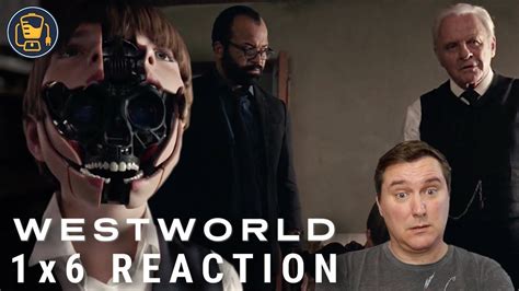 Westworld Reaction 1x6 The Adversary Youtube
