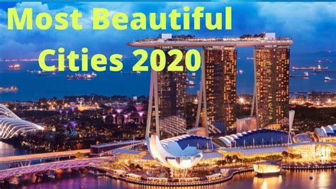 Top 10 Most Beautiful Cities
