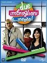 Due imbroglioni e mezzo (2007) :: starring: Gianluca Grecchi
