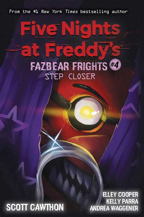 Fazbear frights is a horror anthology novella series based on the popular five nights at freddy's franchise. Fazbear Frights #4: Step Closer | Five Nights at Freddy's ...