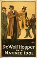 DeWolf Hopper-musical theater poster-1910 - RetroGraphik