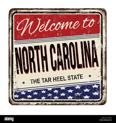 Welcome To North Carolina Vintage Rusty Metal Sign On A White