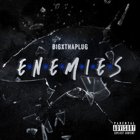 Enemies Single By Bigxthaplug Spotify