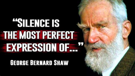 Inspiring George Bernard Shaw Quotes For A Meaningful Life Bds