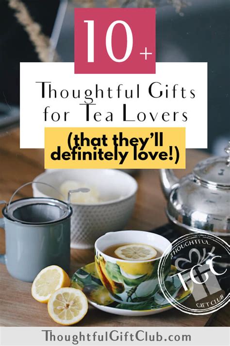 20 Thoughtful Gifts For Tea Lovers Tea Gifts For Every Budget