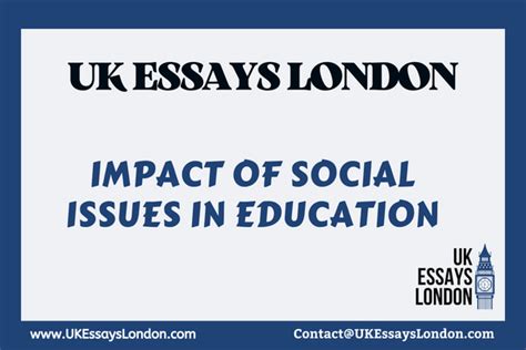 Impact Of Social Issues In Education Ukessays London