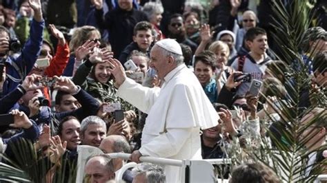 Pope Francis Palm Sunday Message Forex Media News
