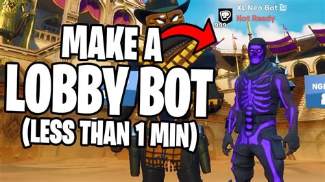 How To Get A Custom Lobby Bot On Fortnite Super Easy Working 2021