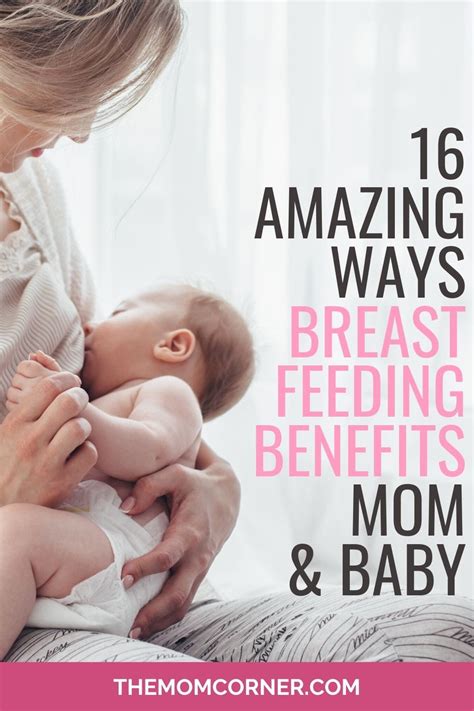 16 Amazing Ways Breastfeeding Benefits Moms And Babies
