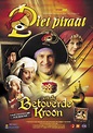 Piet Piraat en de Betoverde Kroon (Film, 2005) - MovieMeter.nl