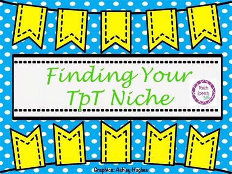 Teach Speech 365 Finding Your Tpt Niche Linky Party Linky Party