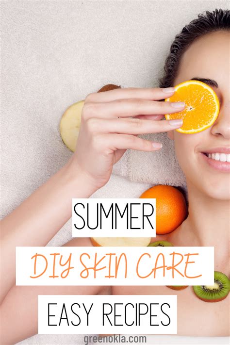 Summer Skin Care From The Kitchen Green Oklahoma