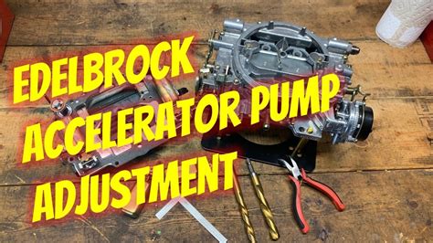 Edelbrock Accelerator Pump Tuning Youtube