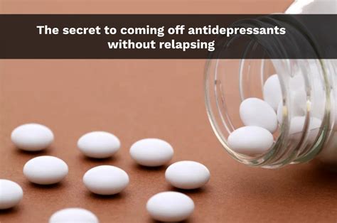 Coming Off Antidepressants After 10 Years Ultimate Guide