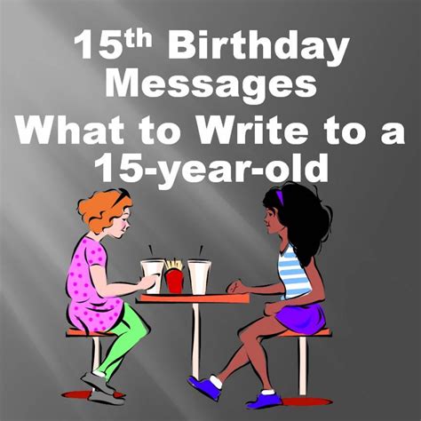 15th Birthday Card Wishes Messages Jokes And Poems Holidappy