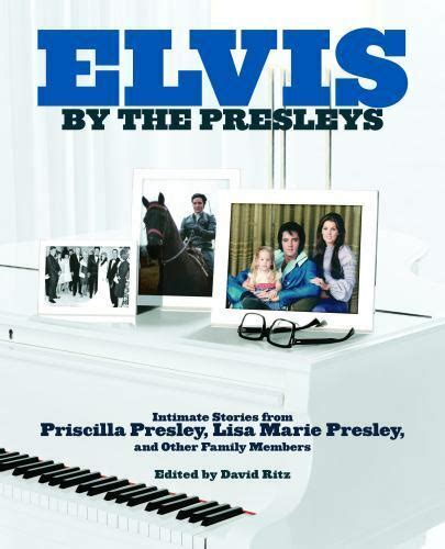 Elvis By The Presleys By Lisa Marie Presley And Priscilla Presley 2005 Hardcover For Sale