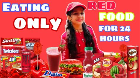Eating Only Red Food For 24 Hours Challange 🍓🍒🍅🍷🍉 Shanuzz World Youtube