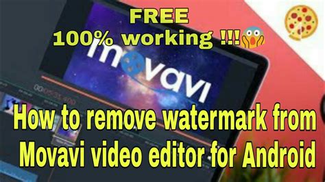 How To Remove Movavi Video Editor Watermark For Android