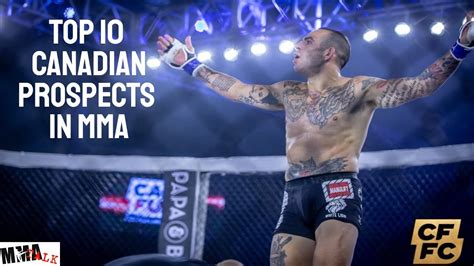 Top 10 Canadian Prospects In Mma Youtube