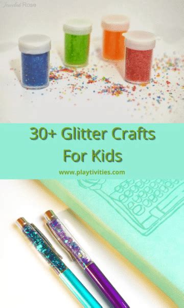 30 Diy Glitter Crafts For Kids Playtivities