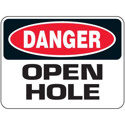 Danger Open Hole Signs Seton Canada