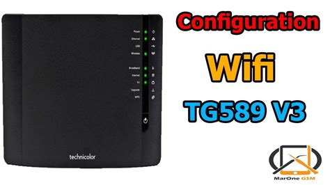 ‫1 عمل Configuration Wifi و الروتر المطبق عليه هو Tg589 V3‬‎ Youtube