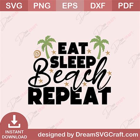Eat Sleep Beach Repeat Svg