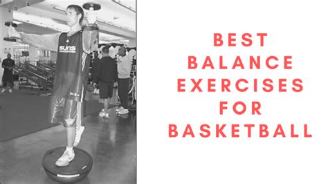 Best Balance Exercises For Basketball For Beginners Old Man Game Tips