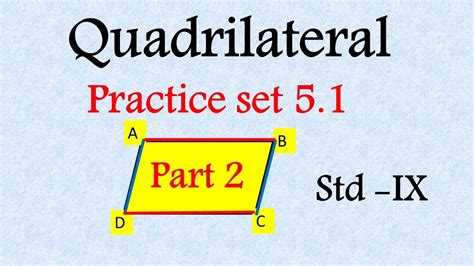 Quadrilateral Practice Set I Part I Chapter Std Th I