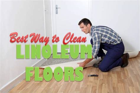 Get what you are looking for. Best Way to Clean Linoleum Floors in 4 Easy Steps