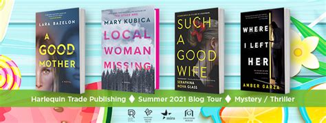Mary kubica is the new york times and usa today bestselling author of six novels, including the good girl, pretty baby, don't you cry, every last lie, when the lights go out, and the other mrs. Blog Tour/Feature Post and Book Review: Local Woman ...